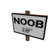 Noob Sign