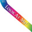 Look At Me Sash