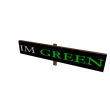 I'm Green Sign