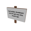 Hat Builder Sign